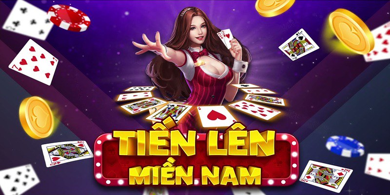 Giới thiệu cụ thể về game bài tiến lên miền Nam